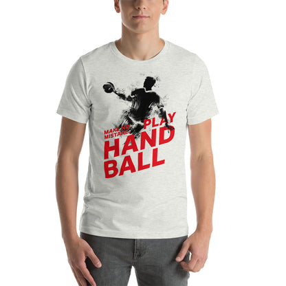 Make no mistake. Play handball