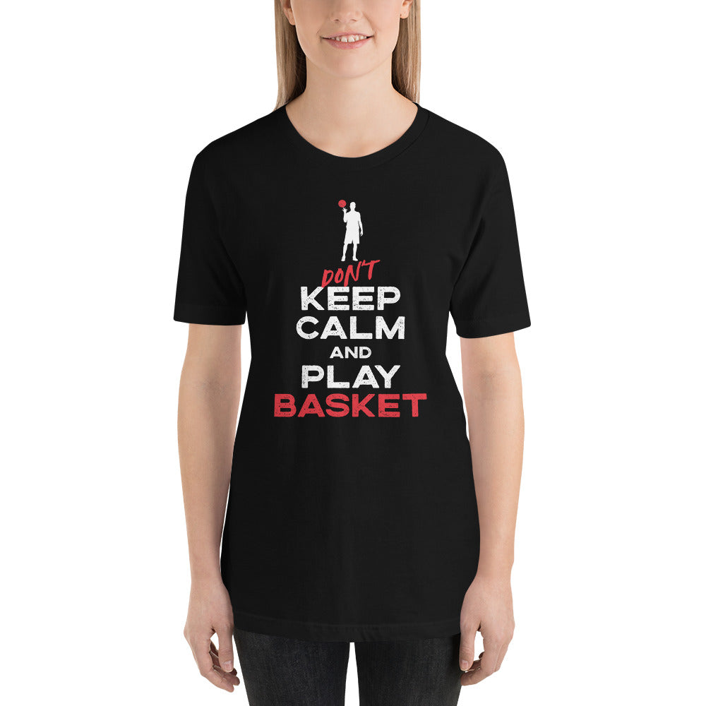 Don't keep calm and play basket